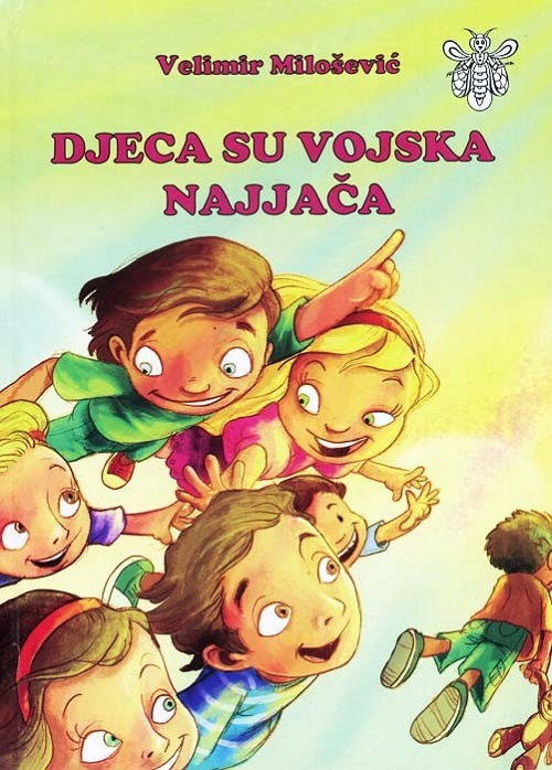 djeca su vojska najjaca